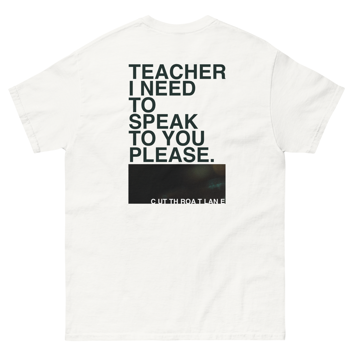 CUT THROAT TEACHER // LIGHT // BACK PRINT TEE